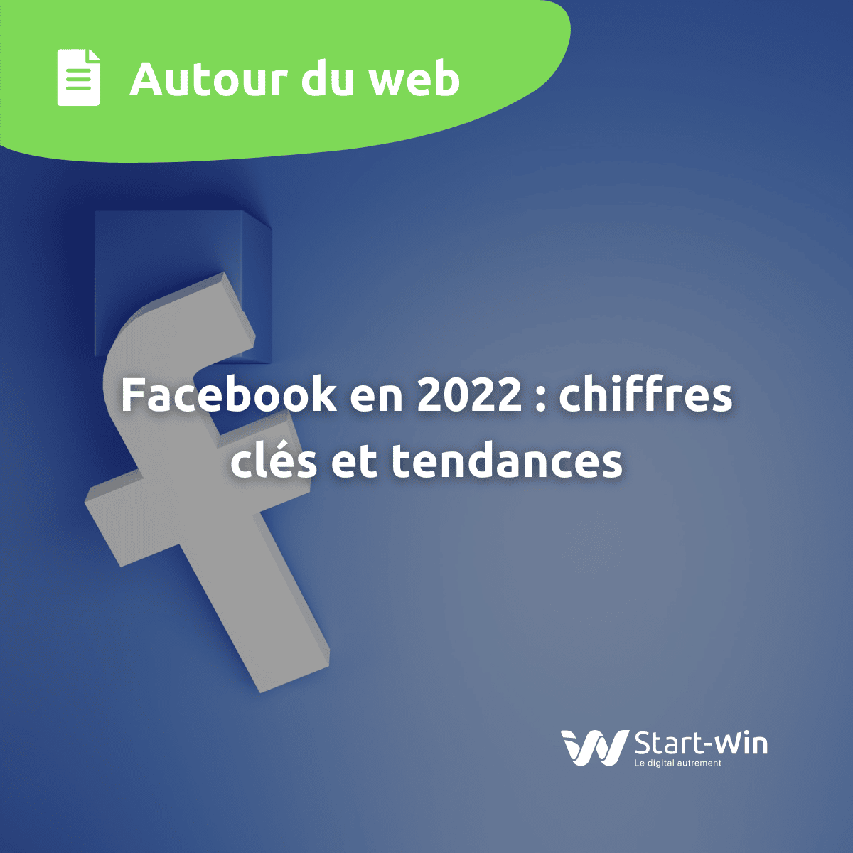 facebook en 2022 chiffres clés et tendances image