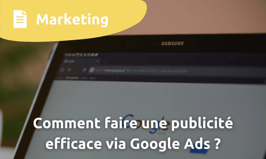 comment faire une publicité efficace via google ads start win image