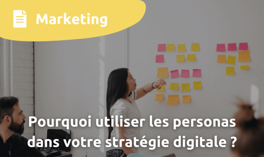 pourquoi utiliser les personas dans votre strategie digital start win